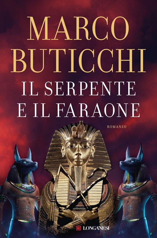 BUTICCHI MARCO SERPENTE E IL FARAONE